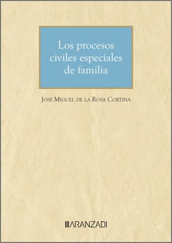 Procesos civiles especiales de familia