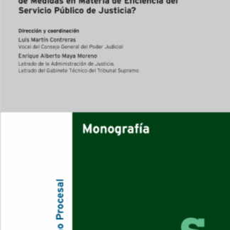 ¿Cómo adaptarse a las reformas procesales de la Ley Orgánica 1/2025, de 2 de enero, de Medidas en Materia de Eficiencia del Servicio Público de Justicia?