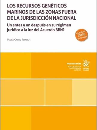 Los recursos genéticos marinos de las zonas fuera de la jurisdicción nacional
