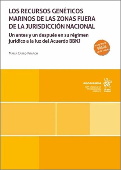 Los recursos genéticos marinos de las zonas fuera de la jurisdicción nacional