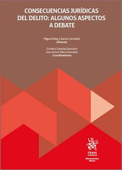 Consecuencias jurídicas del delito: algunos aspectos a debate