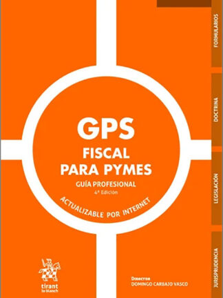 GPS Fiscal para PYMES. Guía Profesional