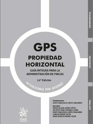 GPS Propiedad Horizontal. Guía íntegra para la administración de fincas 2025