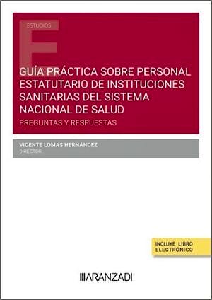 Guía práctica sobre personal estatutario de instituciones sanitarias 