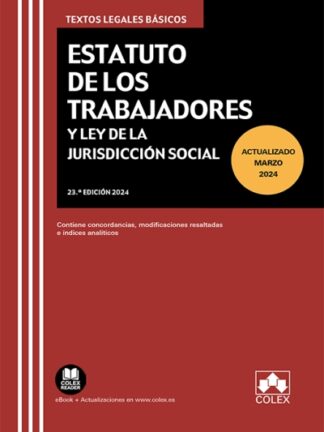 Estatuto de los Trabajadores y Ley de Jurisdicción Social 2025