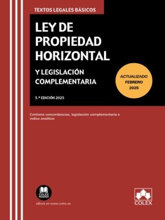 Ley de propiedad horizontal y legislación complementaria 2025