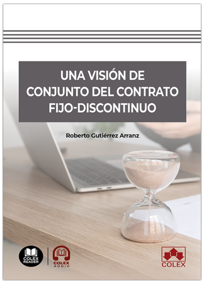 Visión conjunto contrato fijo discontinuo / 9788411949217