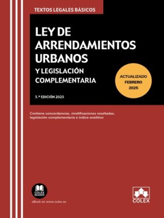 Ley de arrendamientos urbanos y legislación complementaria 2025