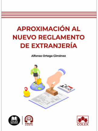 Aproximación al nuevo reglamento de extranjería