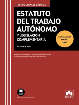 Estatuto del trabajo autónomo y legislación complementaria 2025