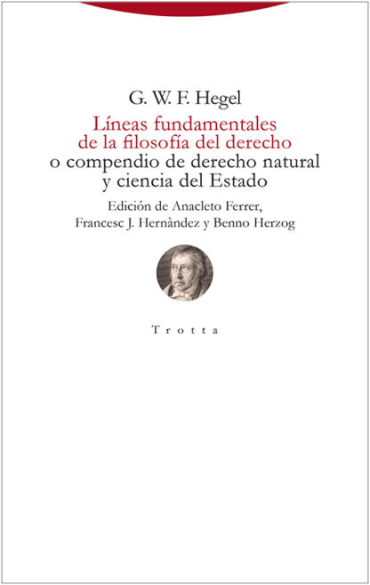 Líneas fundamentales de la filosofía del derecho o compendio de derecho natural y ciencia del Estado