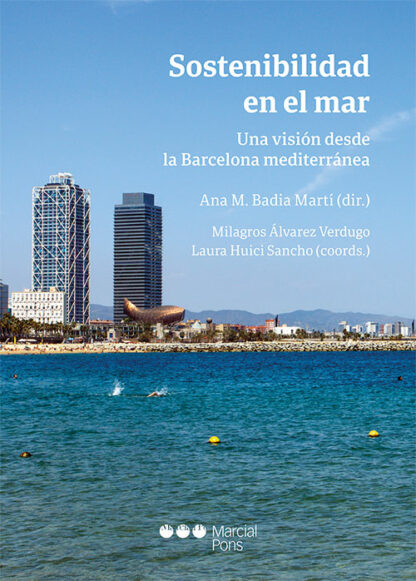 Sostenibilidad en el mar. Una visión desde la Barcelona mediterránea