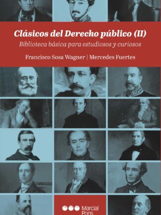 Clásicos del derecho público (II) Biblioteca básica para estudiosos y curiosos