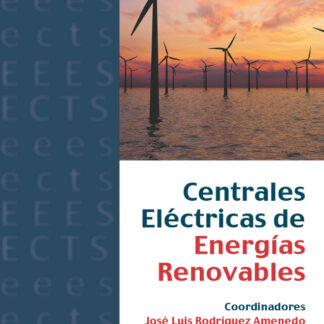 Centrales eléctricas de energías renovables