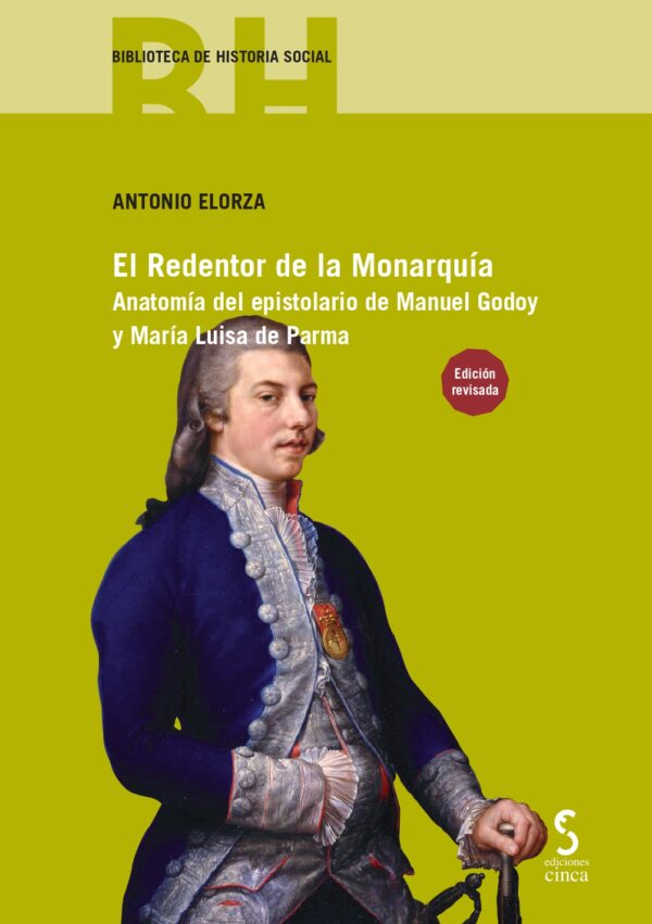 Redentor de la Monarquía / Antonio Elorza / 9788418433986