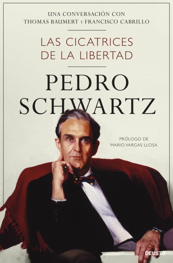 Las cicatrices de libertad / Pedro Schwartz / 9788423438563