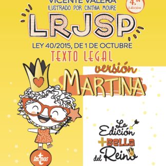 LRJSP Versión Martina Ley 40/2015 de 1 de octubre. Texto Legal