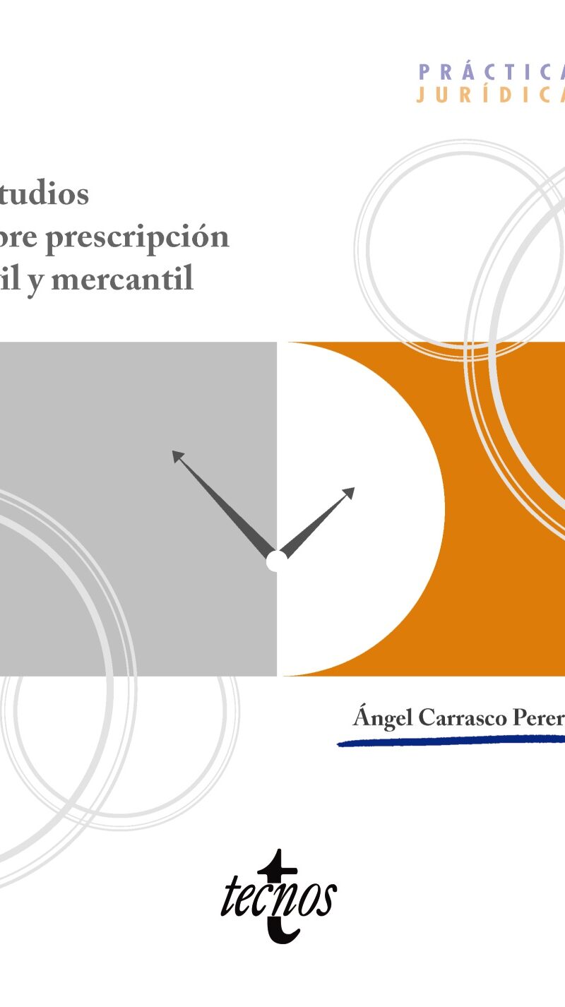 Estudios prescripción civil  mercantil / A. Carrasco/9788430992294