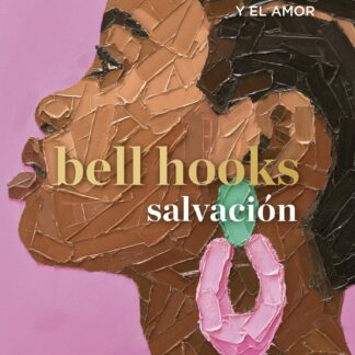 Salvación. Las personas negras y el amor