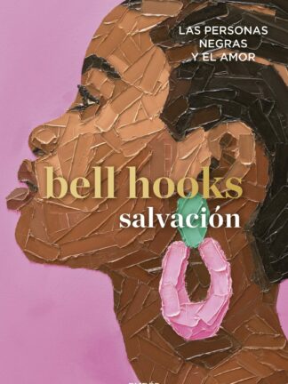 Salvación. Las personas negras y el amor