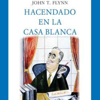 Hacendado en la Casa Blanca