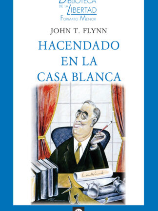 Hacendado en la Casa Blanca