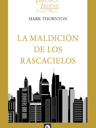 La maldición de los rascacielos