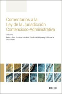 Comentarios ley jurisdicción contencioso / 9788490908198