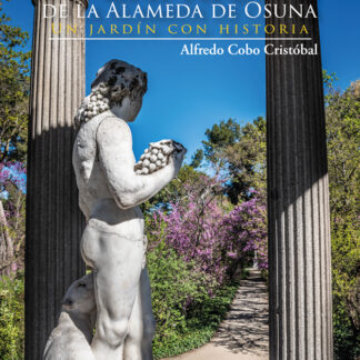 El Capricho de la Alameda de Osuna. Un jardín con historia