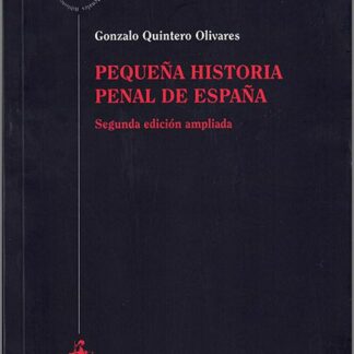 Pequeña historia penal de España 2025