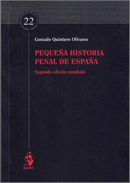 Pequeña historia penal de España 2025