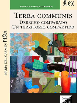 Terra communis. Derecho comparado. Un territorio compartido