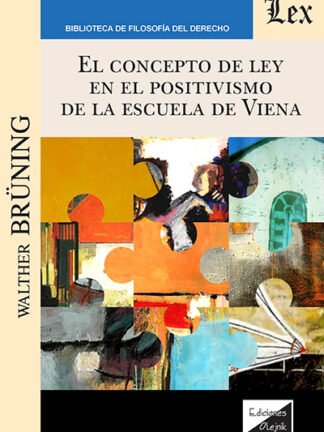 El concepto de ley en el positivismo de la Escuela de Viena