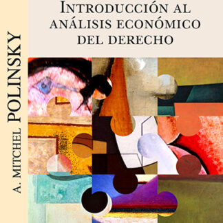 Introducción al análisis económico del Derecho