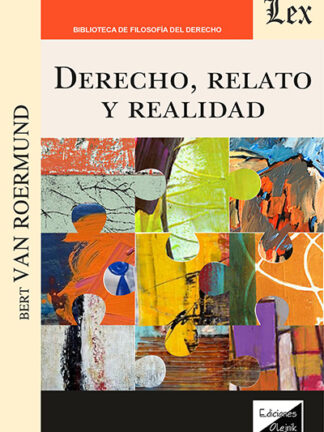 Derecho, relato y realidad