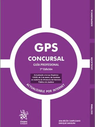 GPS Concursal Guía Profesional. Actualizado a la Ley Orgánica 1/2025, de 2 de enero