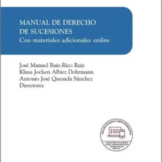 Manual de derecho de sucesiones. Con materiales adicionales online