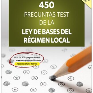450 Preguntas test de la Ley de Bases de Régimen Local