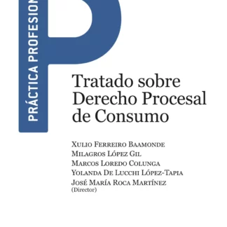 Tratado sobre derecho procesal de consumo