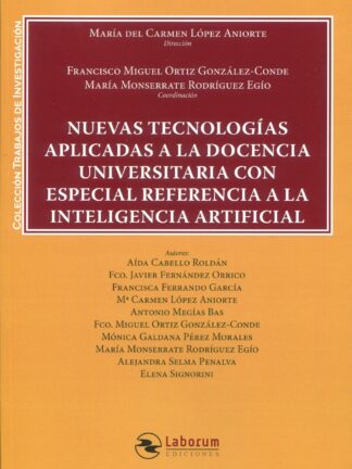 Nuevas tecnologías aplicadas a la docencia universitaria con especial referencia a la inteligencia artificial