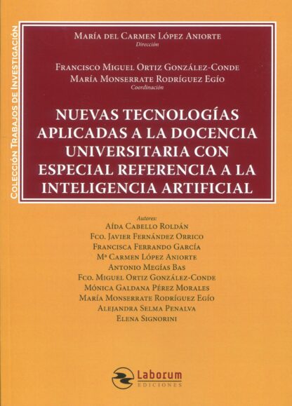 Nuevas tecnologías aplicadas a la docencia universitaria con especial referencia a la inteligencia artificial