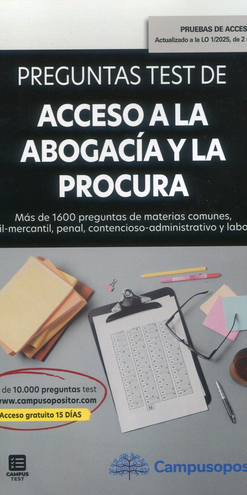 Preguntas test acceso abogacía / 9791387698058