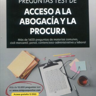 Preguntas test de acceso a la abogacía y la procura 2025. Más de 1600 preguntas de materias comunes, civil-mercantil, penal contencioso-administrativo y laboral
