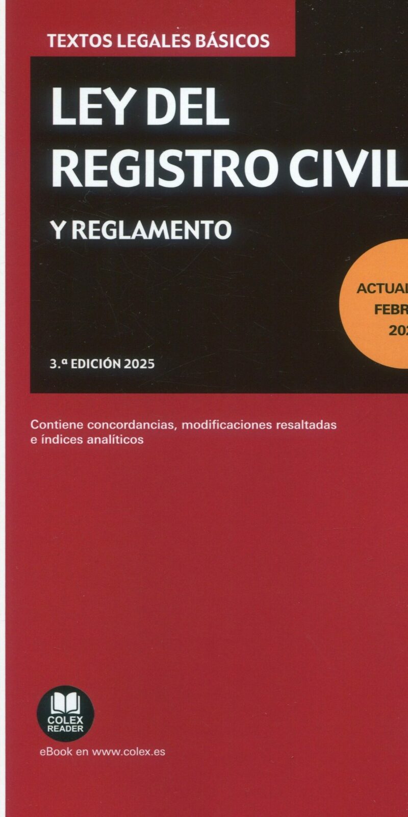 Ley del Registro Civil / 9788411949637 / COLEX