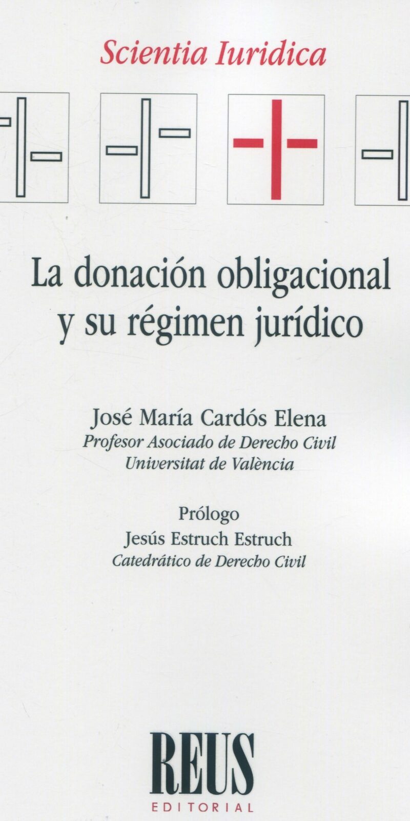 Donación obligacional régimen jurídico / 9788429029154