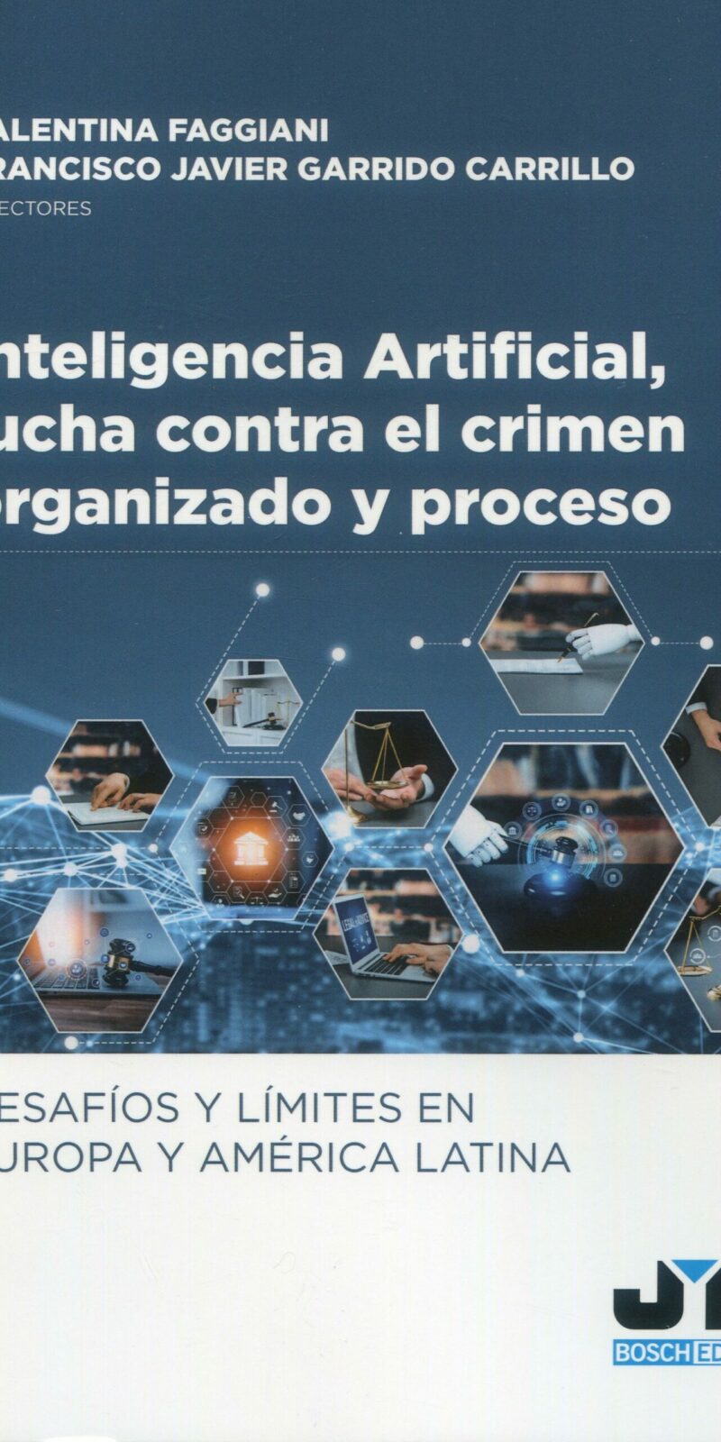 Inteligencia artificial lucha crimen / 9788410448513