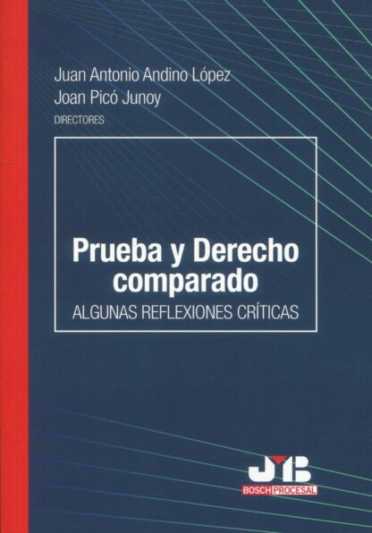 Prueba y derecho comparado: algunas reflexiones críticas