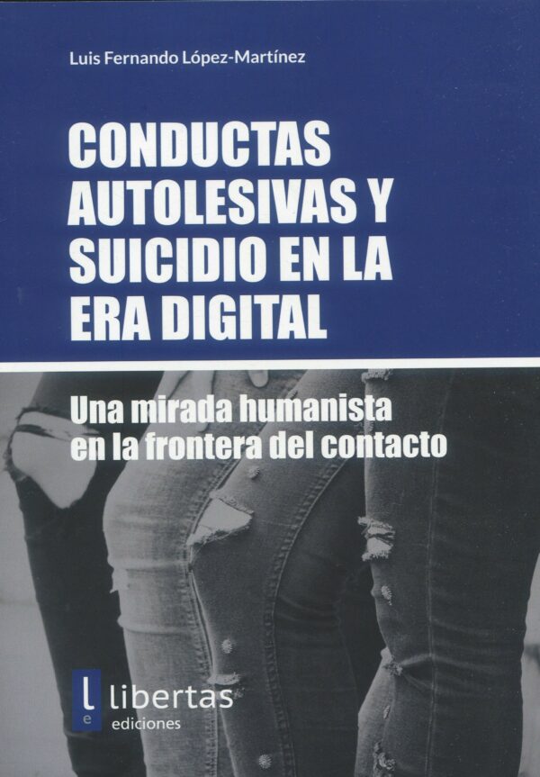 Conductas Autolesivas y Suicidio /L.F. López / 9791399004700