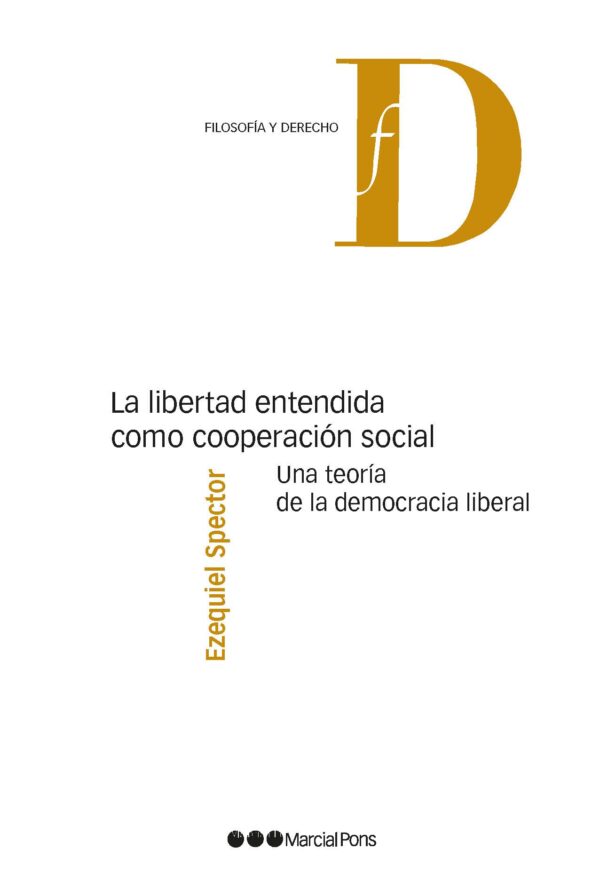 Libertad entendida como cooperación social / 9788413818511