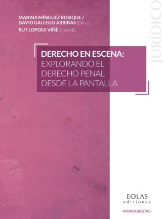 Derecho en escena: explorando el derecho penal desde la pantalla